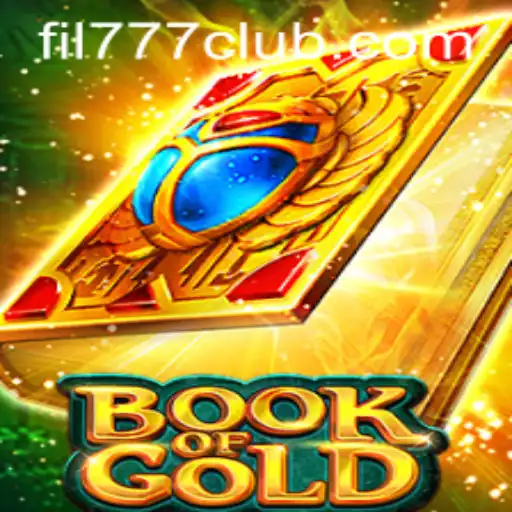 Exploring the Fascinating World of BookofGold with FIL777