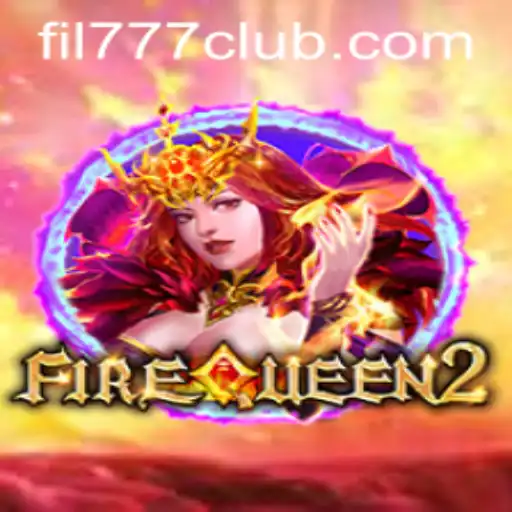 Discover the Thrilling World of FireQueen2